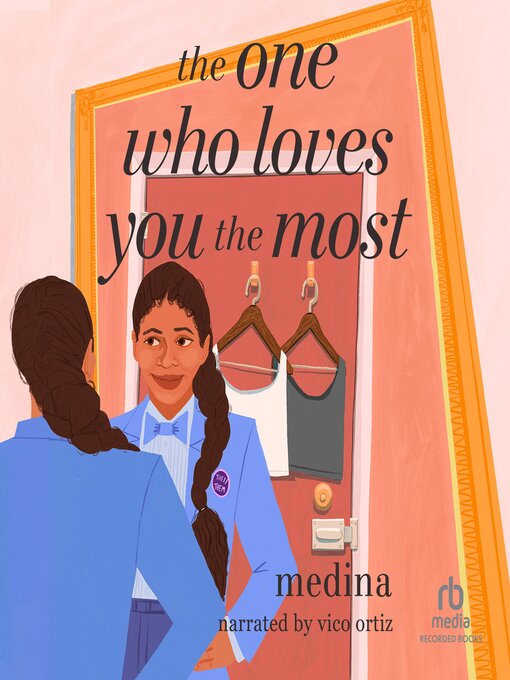 Title details for The One Who Loves You the Most by medina - Available